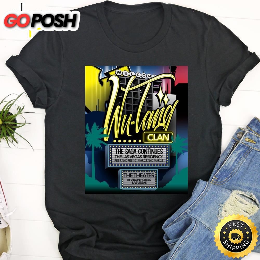 Wu-Tang Clan Announces Las Vegas Residency In 2025 Black T-Shirt