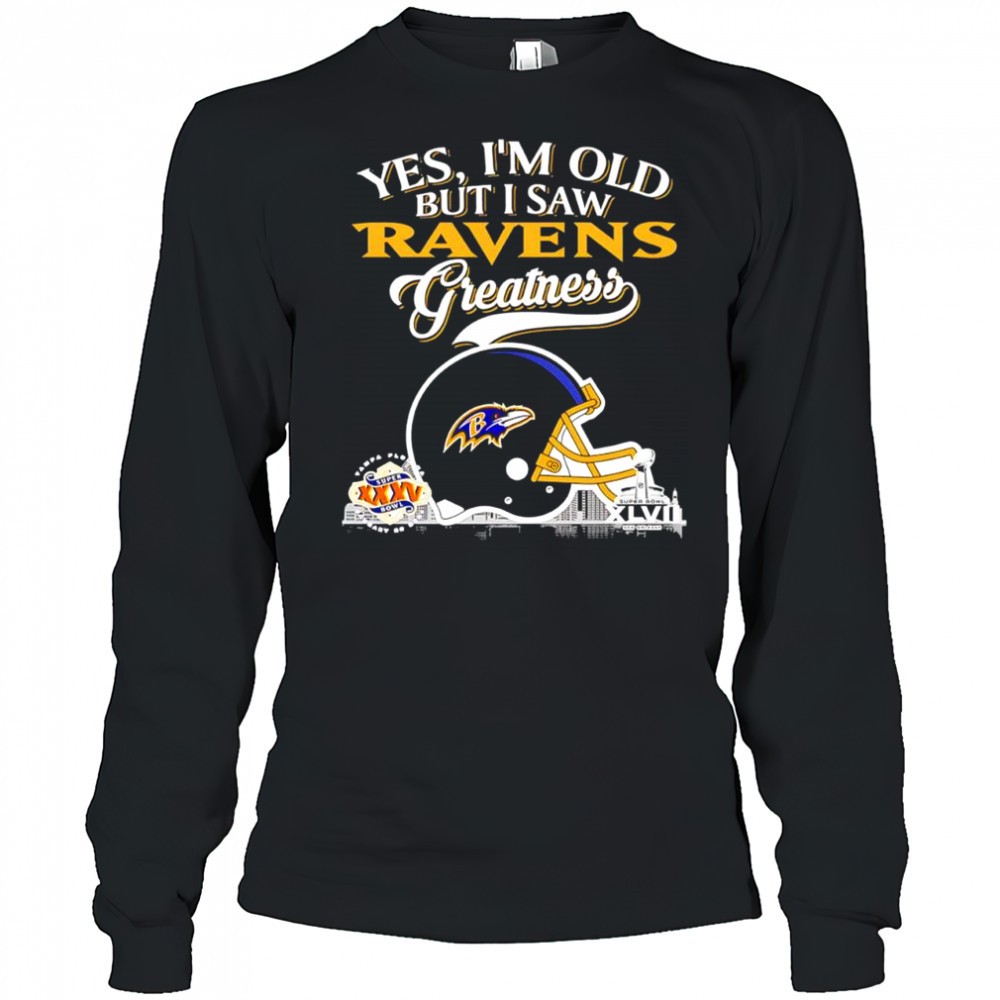 yes-im-old-but-i-saw-baltimore-ravens-greatness-helmet-logo-shirt-vj4rjlzx Yes im old but i saw Baltimore Ravens Greatness helmet logo shirt