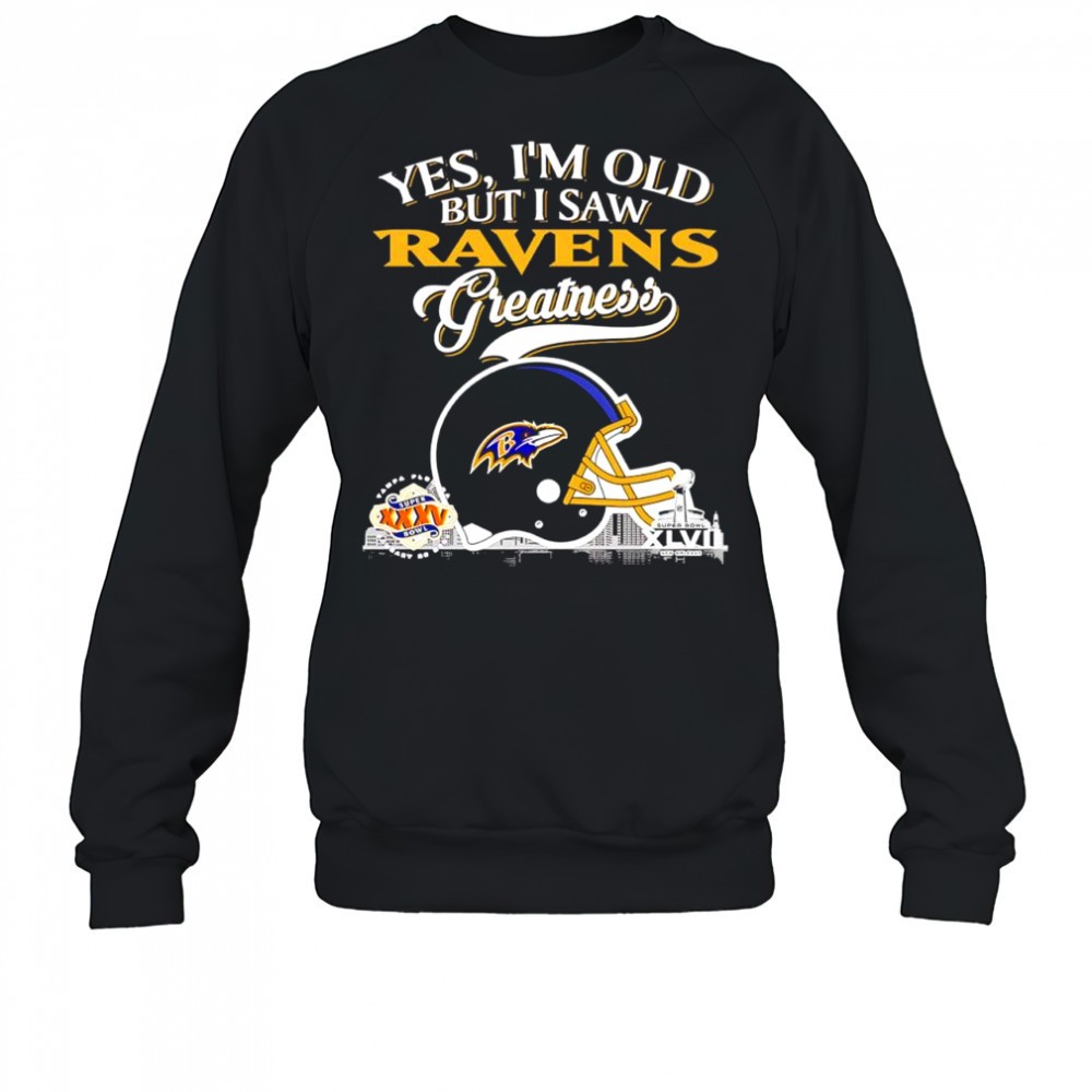 yes-im-old-but-i-saw-baltimore-ravens-greatness-helmet-logo-shirt-vj4rjlzx Yes im old but i saw Baltimore Ravens Greatness helmet logo shirt