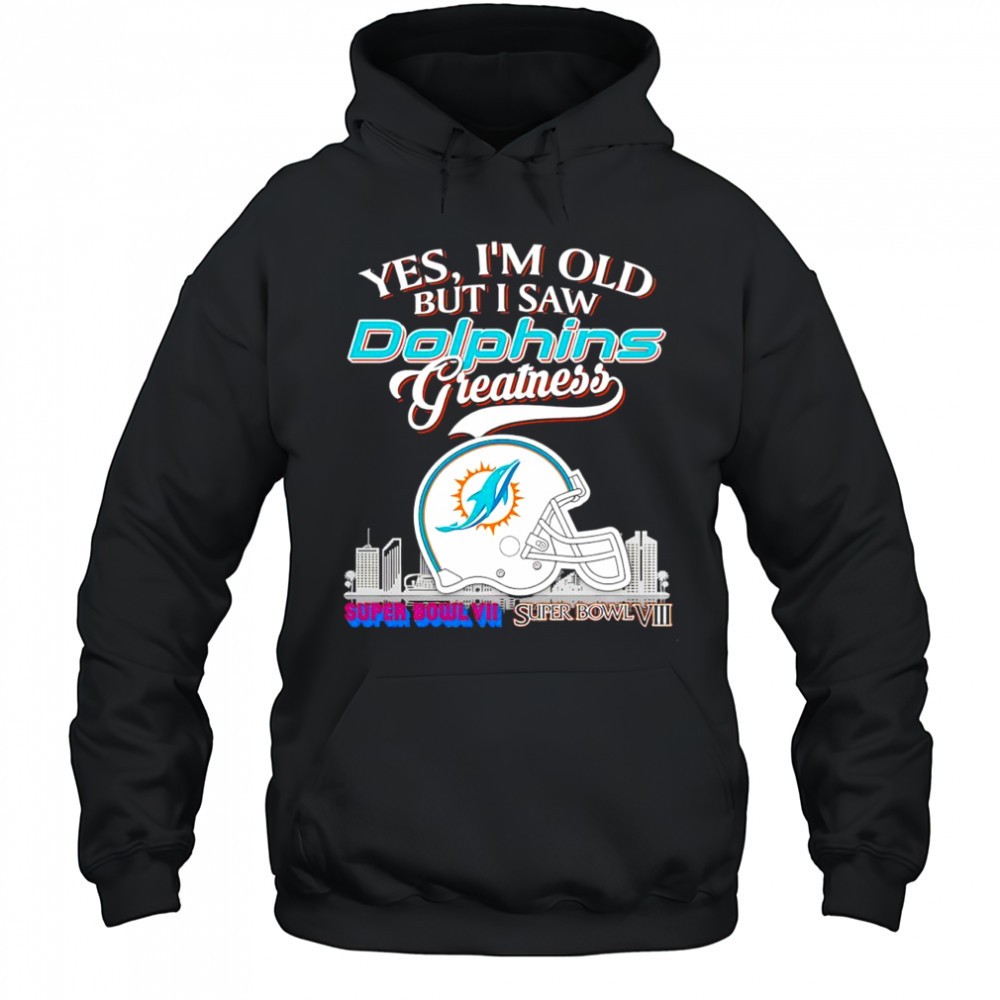 Yes im old but i saw Miami Dolphins Greatness helmet logo shirt