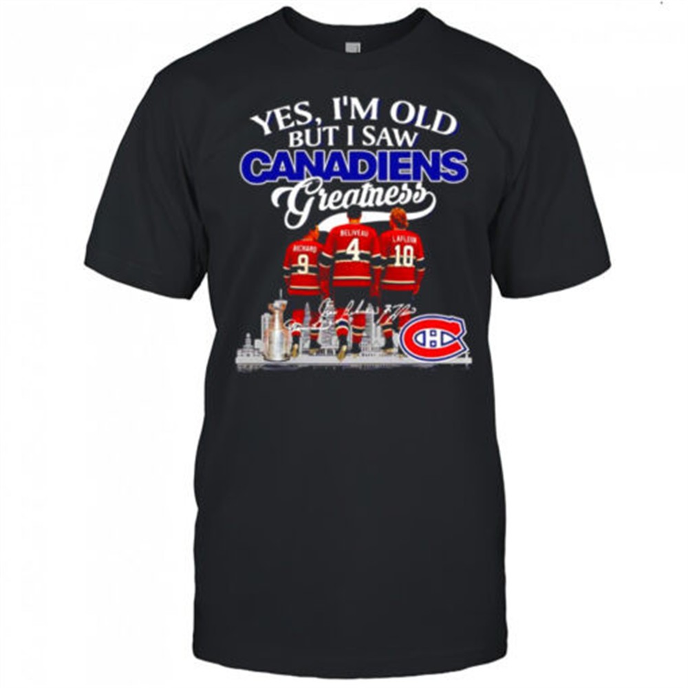 yes-im-old-but-i-saw-montreal-canadiens-greatness-richard-beliveau-lafleur-signa-zf3jid5v Yes im old but i saw Montreal Canadiens Greatness Richard Beliveau Lafleur signatures logo shirt