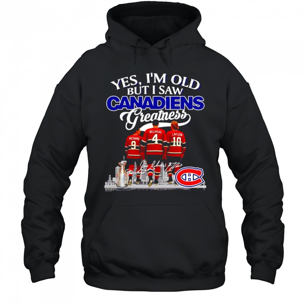 Yes im old but i saw Montreal Canadiens Greatness Richard Beliveau Lafleur signatures logo shirt