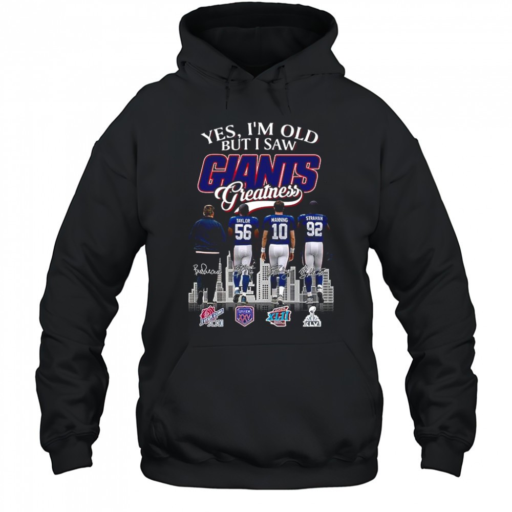 Yes Im old but I saw New York Giants greatness 4x Super Bowl Champions signature shirt