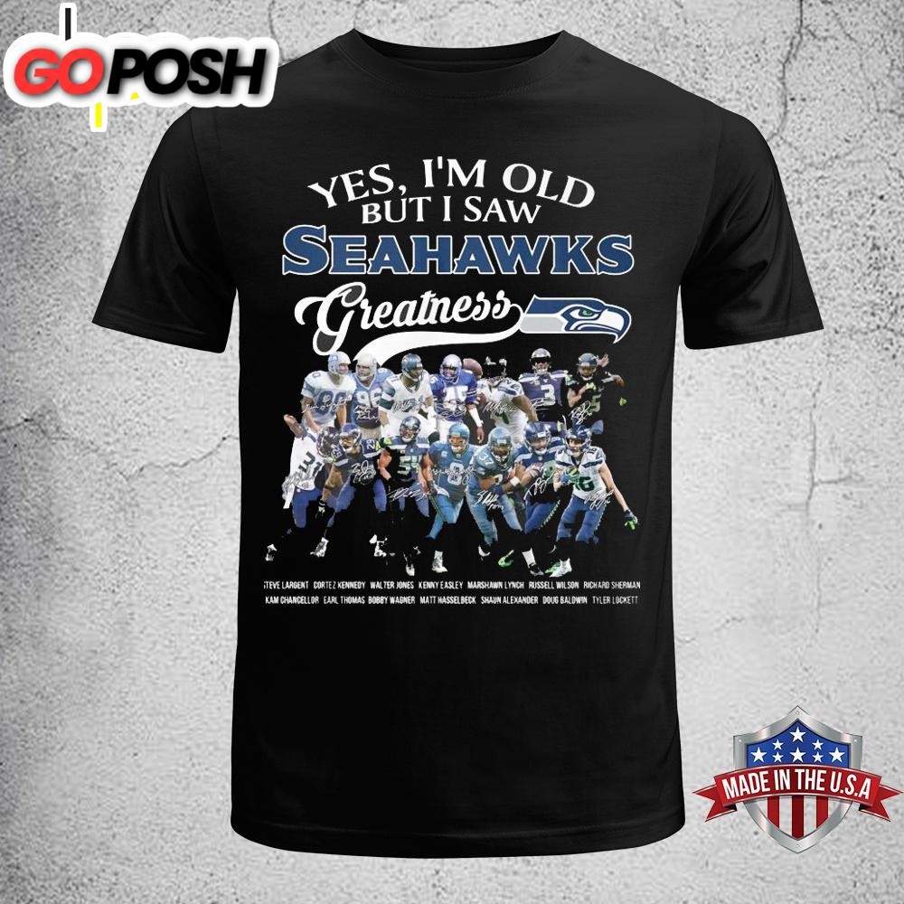 Yes I’m Old But I Saw Seattle Seahawks Greatness Unisex T-Shirt