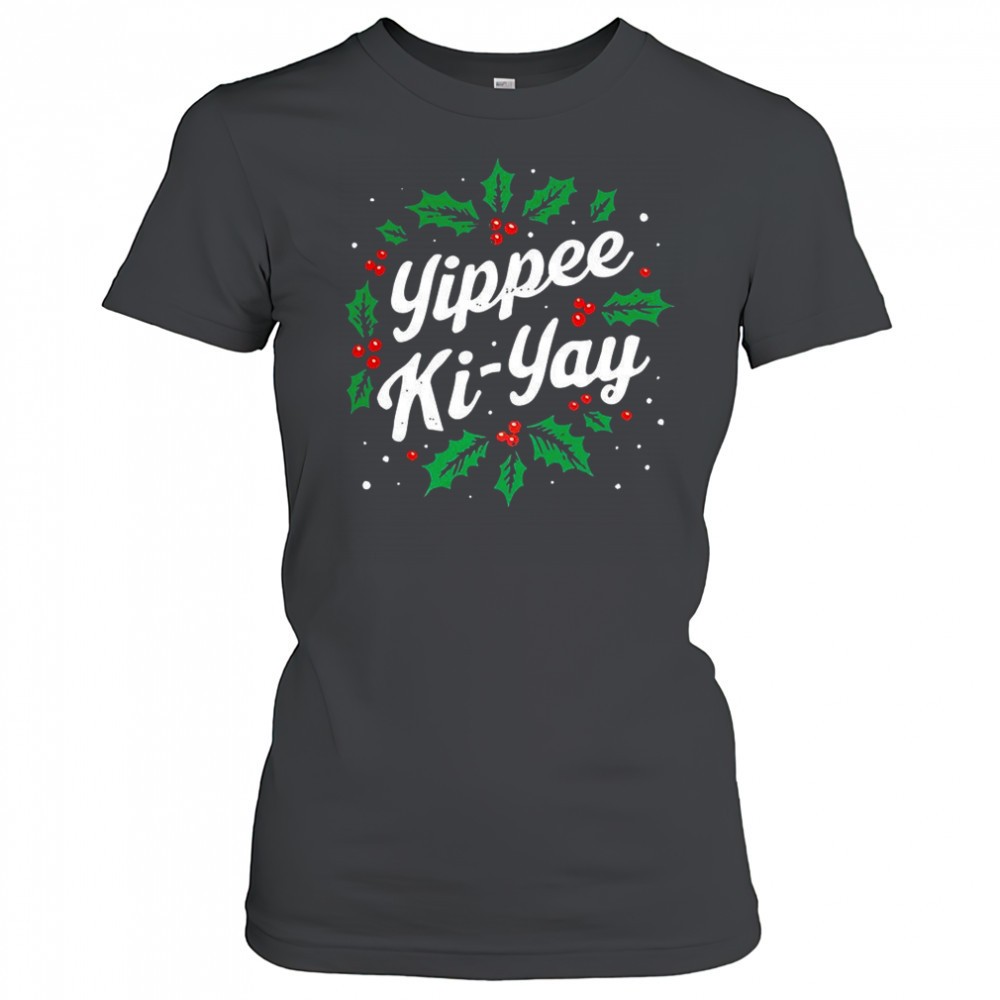 yippee-ki-yay-laurel-wreath-christmas-shirt-q4cd2fjh Yippee Ki-Yay laurel wreath Christmas shirt