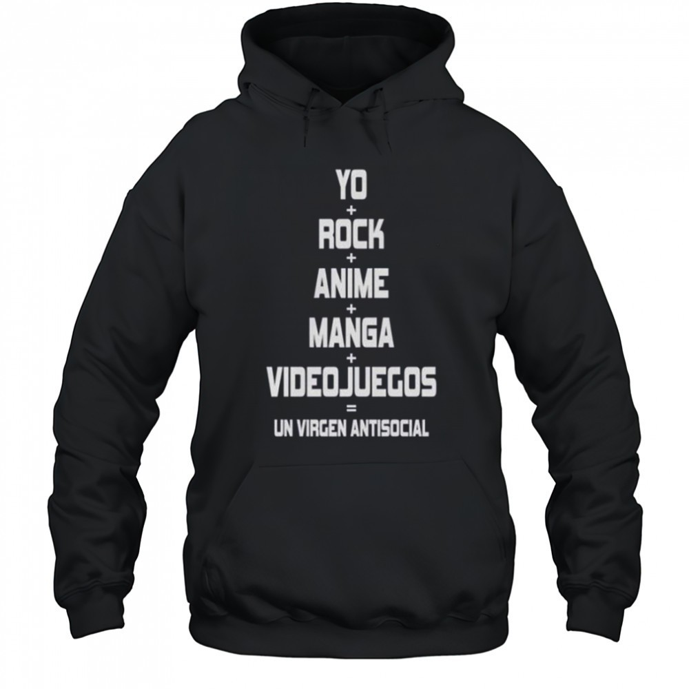 Yo Rock Anime Manga Videojuegos Un Virgen Antisocial T-Shirt