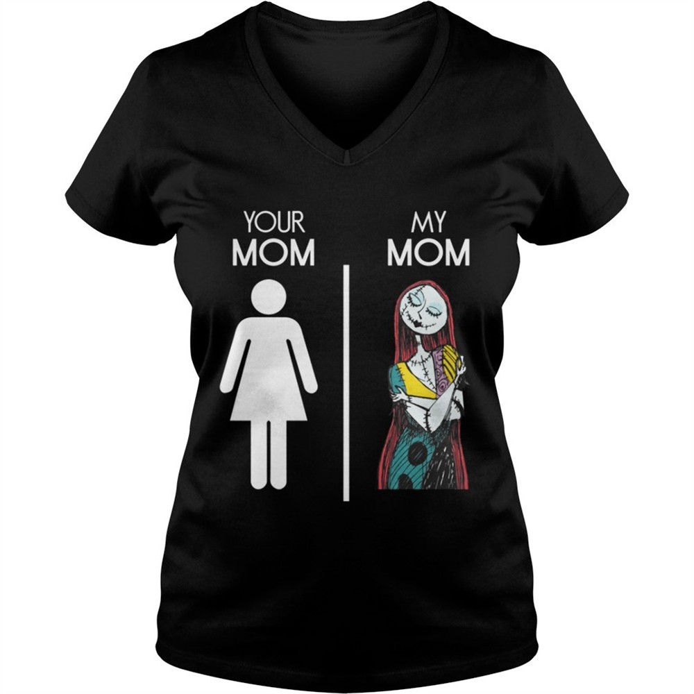 your-mom-and-my-mom-sally-nightmare-before-christmas-shirt-lopfltxr Your Mom And My Mom Sally Nightmare Before Christmas shirt
