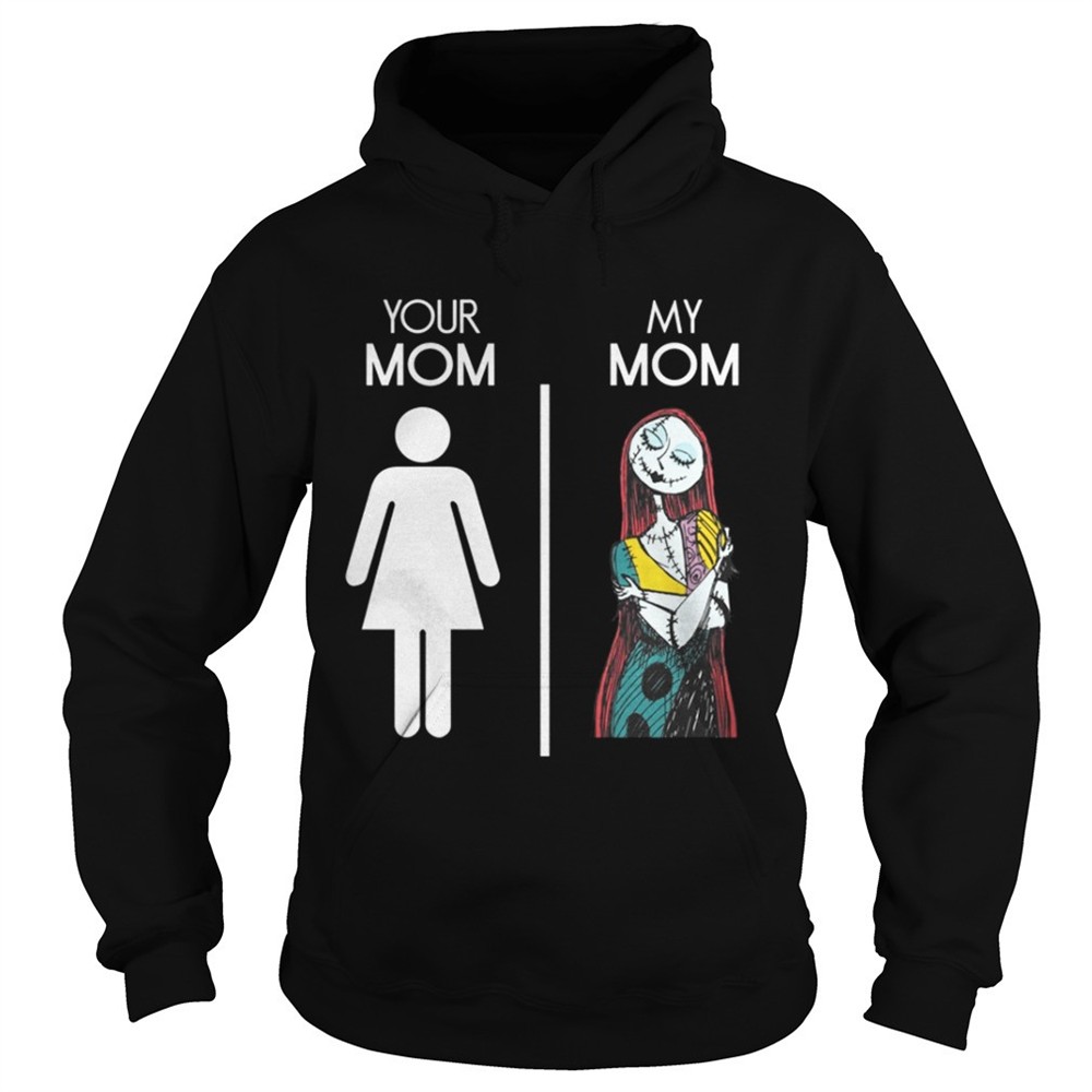 your-mom-and-my-mom-sally-nightmare-before-christmas-shirt-lopfltxr Your Mom And My Mom Sally Nightmare Before Christmas shirt